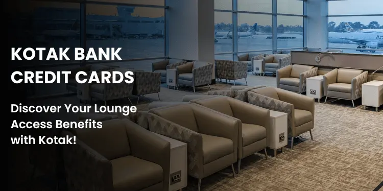 Kotak Bank Card Best Airport Lounge list