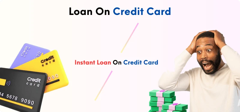 Loan On Credit Card Feb