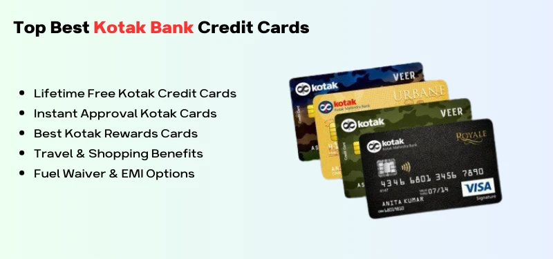 Top Best Kotak Bank Credit Cards Benifits