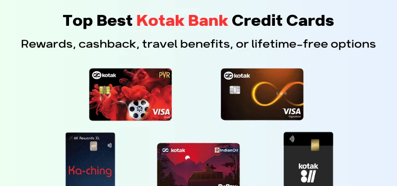 Top Best Kotak Bank Credit Cards