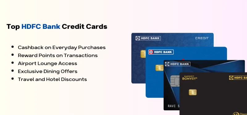 Top HDFC Bank Credit Cards Benifits